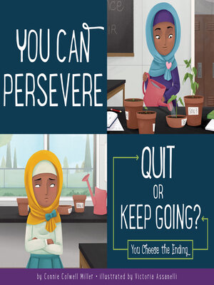cover image of You Can Persevere: Quit or Keep Going?